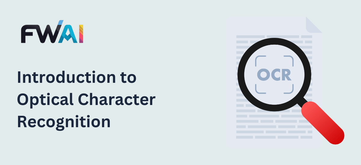 Introduction to Optical Character Recognition (OCR)